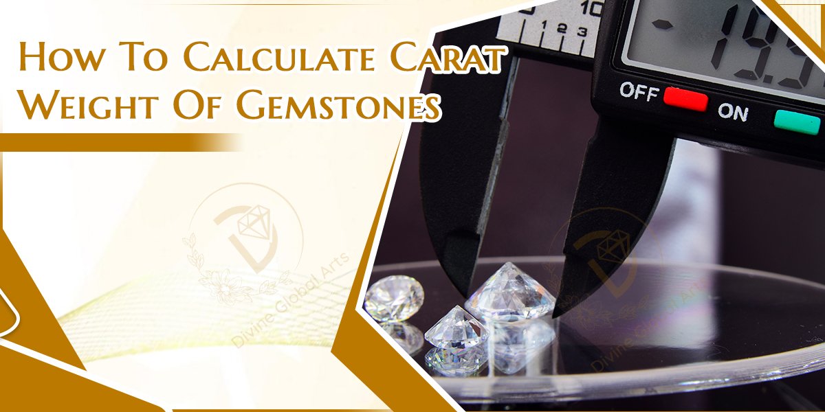 How To Calculate Carat Weight Of Gemstones