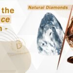 Difference Between Lab Grown And Natural Diamonds